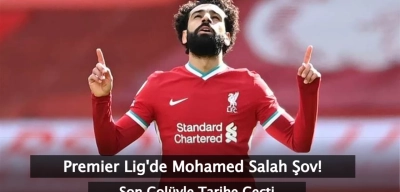 Premier Lig'de Mohamed Salah Şov! Tarihe Geçti
