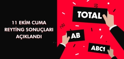Reyting Sonuçları 11 Ekim 2024 Cuma: Dünün Reyting Birincisi Kim Oldu?