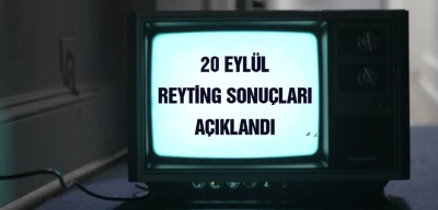 Reyting Sonuçları 20 Eylül 2024: Dünün Reyting Birincisi Kim Oldu?