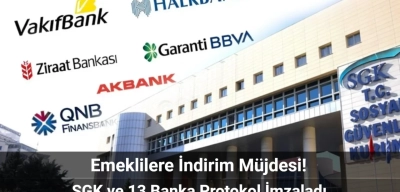 SGK ve 13 Bankadan Emeklilere İndirim Müjdesi