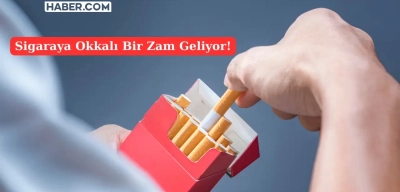 Sigara Fiyatlarına Bir Zam Daha: Artış En Az 5 TL Olacak