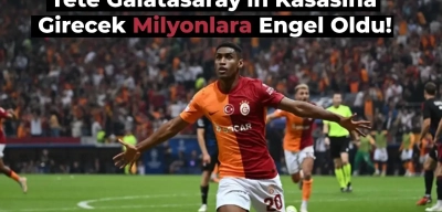 Tete Galatasaray’dan Vazgeçmedi, Milyonluk Teklif Çöp Oldu! İşte Transfer Teklifi Veren O Takım