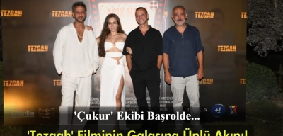 Tezgah Filminin Alaçatı'daki Galasına Ünlü Akını! Çukur Ekibi Başrolde