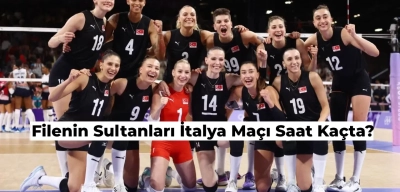 Türkiye İtalya Maçı Saat Kaçta? Filenin Sultanları İtalya Maçı Hangi Kanalda?