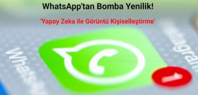 WhatsApp Yapay Zeka Özelliğini Duyurdu: Kişiselleştirilmiş Görüntüler