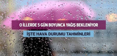 Yağışlar 5 Gün Boyunca Devam Edecek! İşte 14 Eylül Hava Durumu
