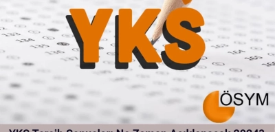 YKS Tercih Sonuçları Ne Zaman Açıklanacak 2024?