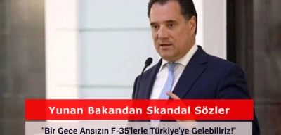 Yunanistan: "Bir Gece Ansızın F-35'lerle Türkiye'ye Gelebiliriz!"