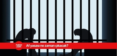 Af yasası çıkacak mı? Af gelecek mi? Son dakika af yasası gelişmeleri