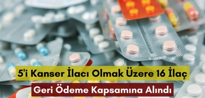 Bakan Işıkhan Duyurdu: 5'i Kanser İlacı Olmak Üzere 16 İlaç Geri Ödeme Kapsamına Alındı