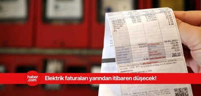 Faturanız yüzde 25 düşecek! Yeni düzenleme yarın başlıyor