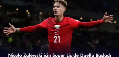 Galatasaray'ın Alamadığı Nicolo Zalewski İçin Düello Başladı! Beşiktaş mı Fenerbahçe mi?