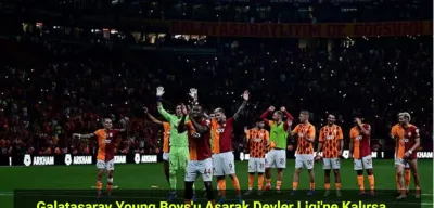 Galatasaray Young Boys'u Aşarak Devler Ligi'ne Kalırsa Servete Konacak