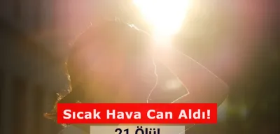 Sıcak Hava Can Aldı: 21 Ölü!