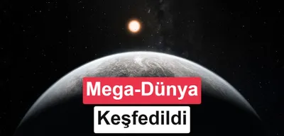 Dünya'dan 23,5 kat kütleli mega-Dünya GJ 523b keşfedildi