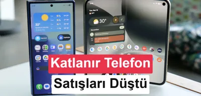 Katlanabilir telefon satışlarında büyük düşüş: İşte en çok satan markalar