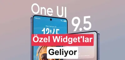 One UI 9.5 ile Samsung telefonlara widget oluşturma özelliği geliyor