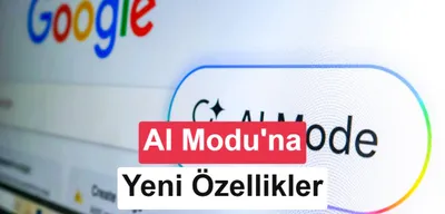 Google AI Modu’na uçuş fiyat takibi ve otel rezervasyonu geldi