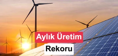 Türkiye güneş enerjisinde aylık üretim rekoru kırdı