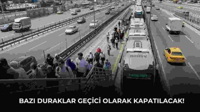 İBB Duyurdu! Bazı Metrobüs Durakları Geçici Olarak Kapatılacak!