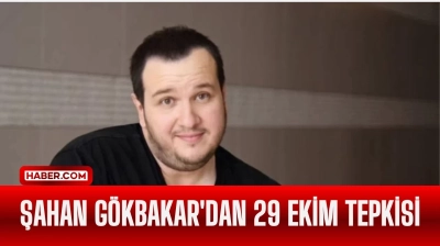 Şahan Gökbakar'dan 29 Ekim Tepkisi: "Cumhuriyet Bayramı Coşkuyla Kutlanmalı!"