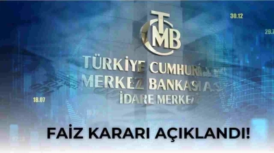 SON DAKİKA! Merkez Bankası Faiz Kararı Belli Oldu!