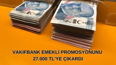 Vakıfbank Emekli Promosyonunu 27.000 TL'ye Çıkardı