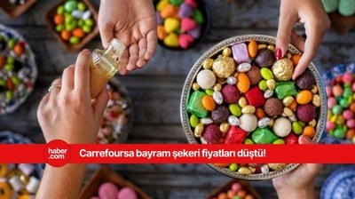 Carrefoursa marketlerde bayram indirimi! Bayram şekeri fiyatları düşürüldü
