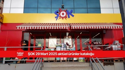 ŞOK 29 Mart 2025 aktüel ürünler kataloğu