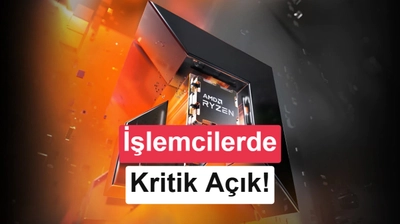 AMD Ryzen İşlemcilerde TPM 2.0 Açığı: Güncellemeler Yayınlandı