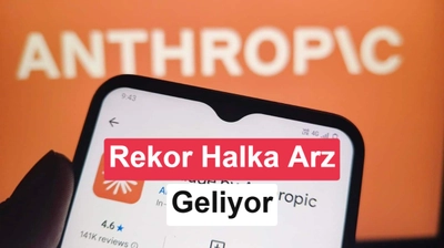 Anthropic Halka Arzda 2 Trilyon Dolarlık Değerlemeyi Hedefliyor