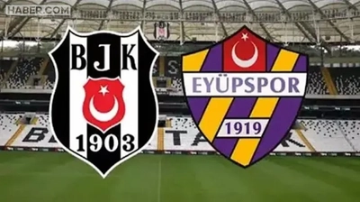 Beşiktaş ile Eyüpspor Arasında Heyecanlı Karşılaşma: Maç Günü, Saati ve Yayın Bilgisi