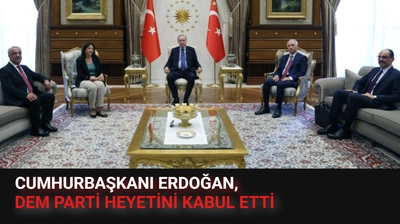 Cumhurbaşkanı Erdoğan, DEM Parti Heyetini Kabul Etti