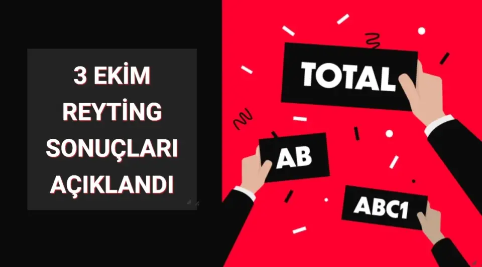 Reyting Sonuçları 3 Ekim 2024 Perşembe: Dünün Reyting Birincisi Kim Oldu?