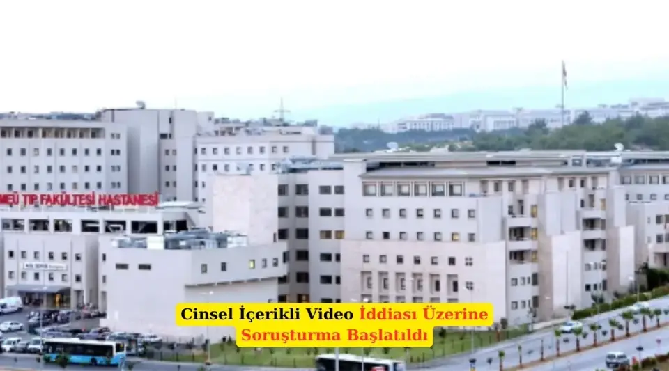 Üniversite Hastanesinde Cinsel İçerikli Video Skandalı!