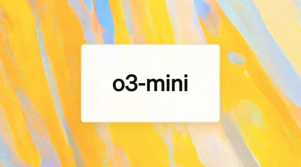 OpenAI, o3-mini'yi Yayınladı