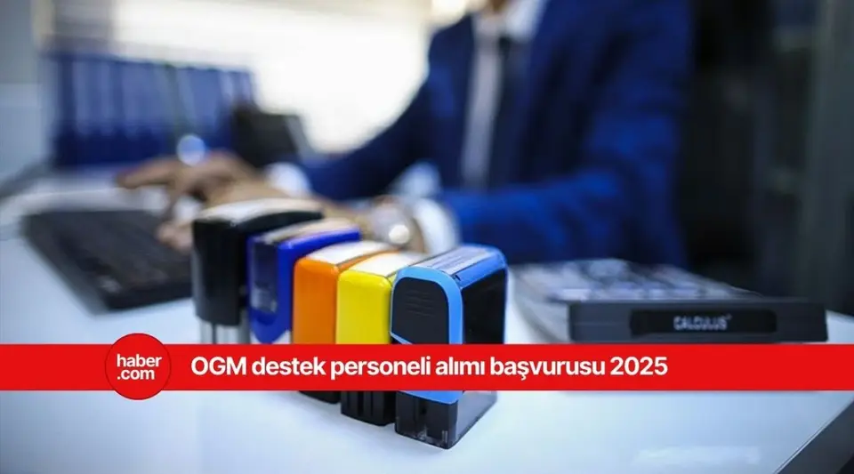2025 OGM personel alımı başvurusu! OGM personel alımı başvuru şartları, alım yapılacak kontenjanlar neler?