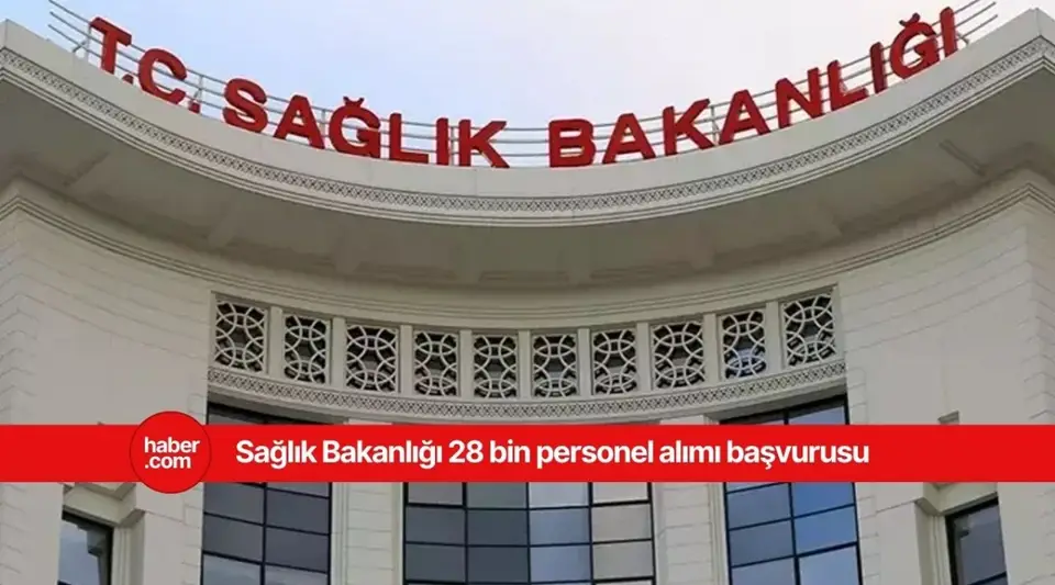 Sağlık Bakanlığı 28 bin personel alımı kadroları belli oldu!