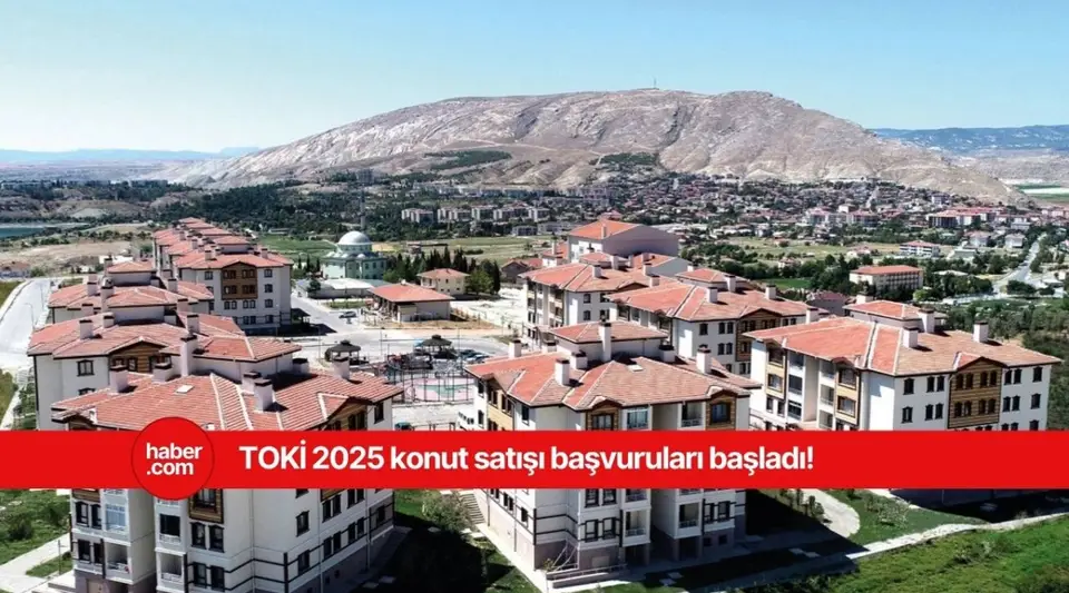 TOKİ 45 ilde konut satışı yapacak! Konut satışı yapılacak iller ve başvuru tarihi belli oldu