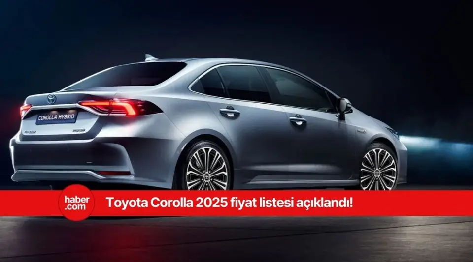 2025 Toyota Corolla Nisan ayı fiyat listesi