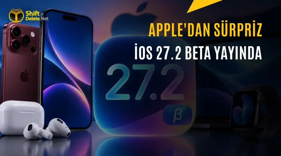 Apple iOS 27.2 Beta Sürümünü Geliştiricilere Sundu