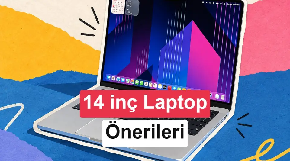 Taşınabilirlik ve performans bir arada: 14 inç laptop modelleri