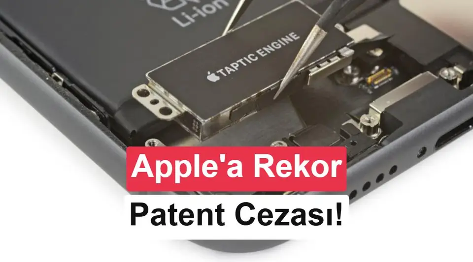 Apple Taptic Engine davasında 5,7 milyar dolar tazminata mahkum edildi