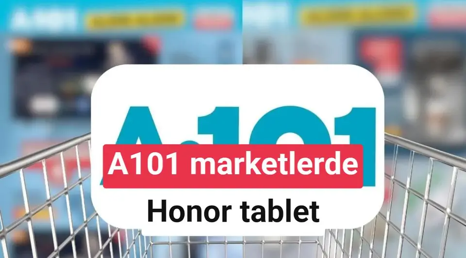 A101 marketler Honor tablet ve JBL kulaklık satıyor
