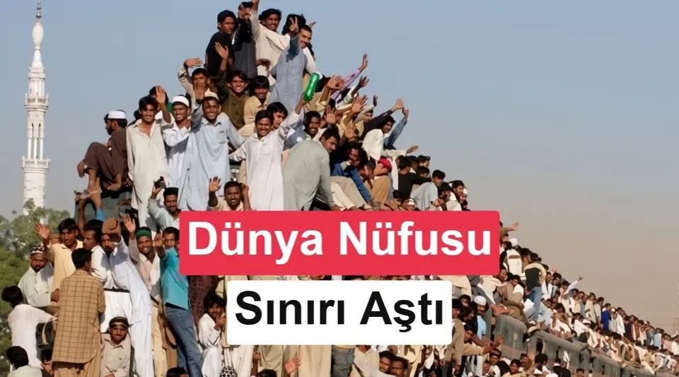 Dünya nüfusu sürdürülebilir sınırın üzerinde: 5.8 milyar fazlayız