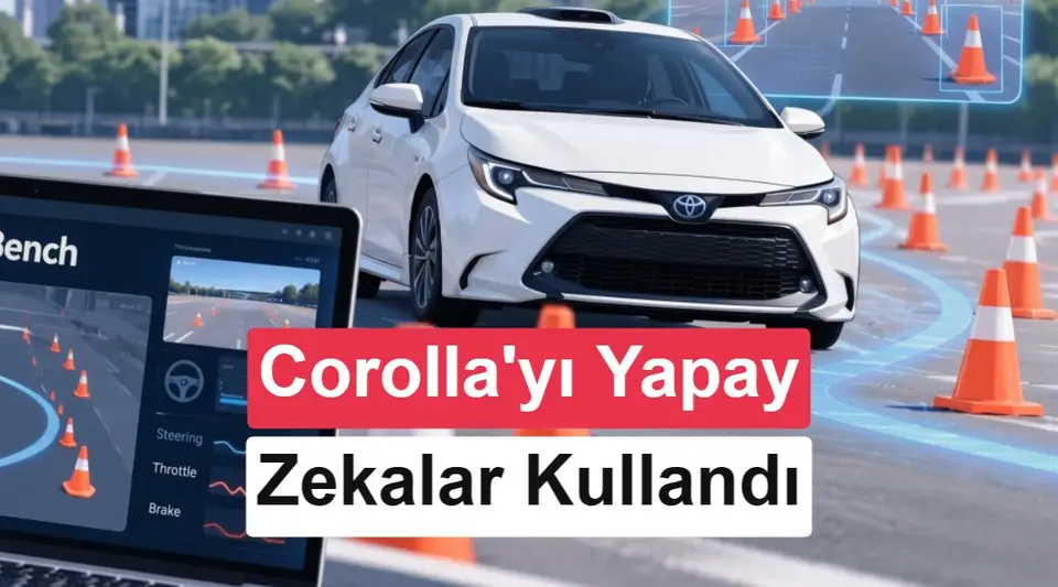 Toyota Corolla direksiyonunda yapay zekalar: Sadece biri başardı