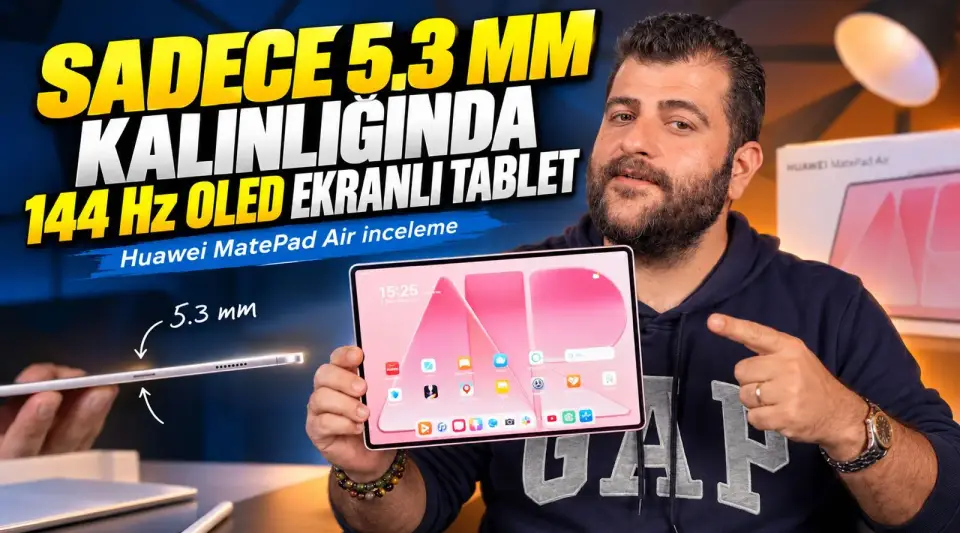 Huawei MatePad Air inceleme: 5.3 mm incelikte PC benzeri tablet