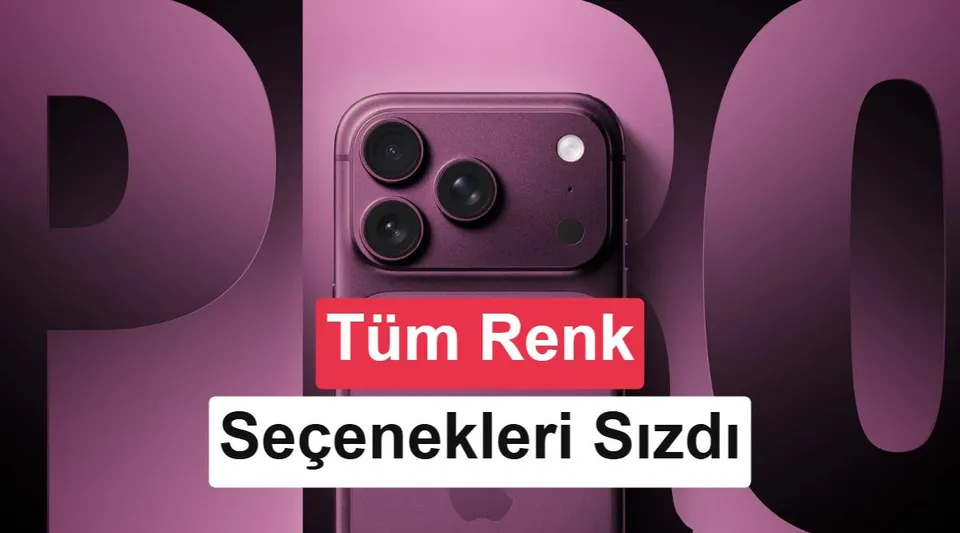 iPhone 18 Pro modellerinin renk seçenekleri sızdırıldı