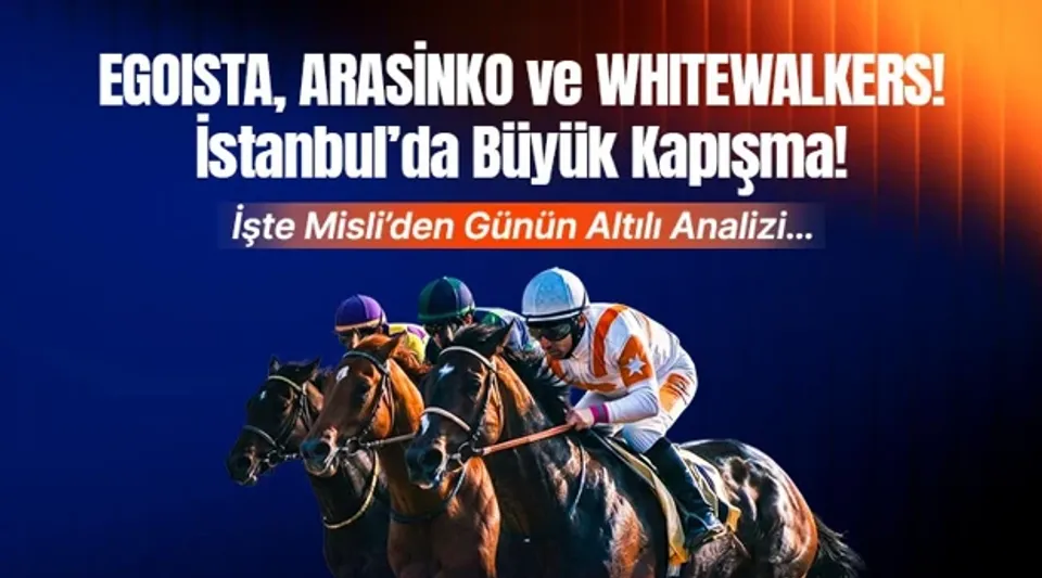 Misli Günün Altılısı: İstanbul At Yarışları Analizi