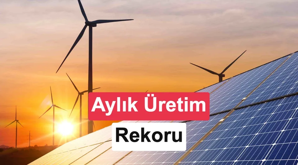 Türkiye güneş enerjisinde aylık üretim rekoru kırdı